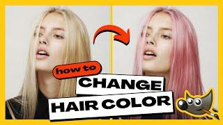 GIMP - Change Hair Color Easily!  (2 Minute Tutorial)