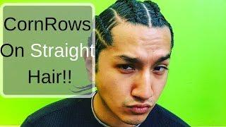 Cornrows on Straight Hair