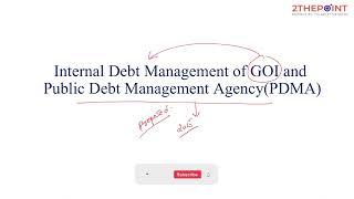 Public Debt Management Agency(PDMA) I Internal Debt Management I అంతర్గత రుణ నిర్వహణ I UPSC I TSPSC