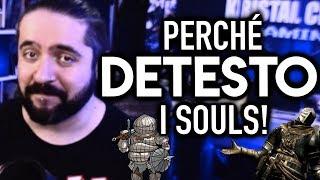 PERCHÉ DETESTO I SOULS! ▶▶▶ VLOG #26 - Parliamone una volta per tutte!