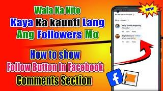 Paano Maglagay Ng Follow Button Sa Facebook Comments Section