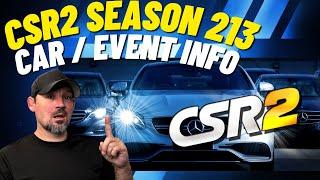 CSR2 Season 213 Prize Car | Prestige Car | Upcoming Events