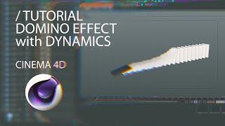 Creating Domino Effect in Cinema4D using Dynamics