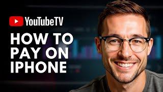 How to Pay for YouTube TV on iPhone