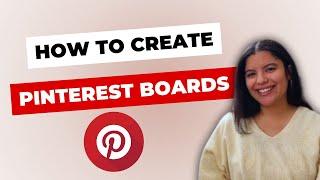 How To Create Pinterest Boards as a Beginner! | Pinterest Boards Tutorial 2024 