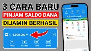 LANGSUNG CAIR 6 JUTA! 3 Cara Pinjam Uang di Aplikasi DANA! PINJAMAN ONLINE TANPA BUNGA!