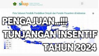 PENGAJUAN TUNJANGAN INSENTIF TAHUN 2024