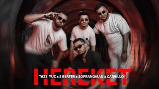 Taze Yuz & S Beater & Sopranoman & Carvillo - Hereket (Official Video)
