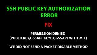 LINUX ERROR FIX: ec2-user@ip_address:Permission denied (publickey,gssapi-keyex,gssapi-with-mic)