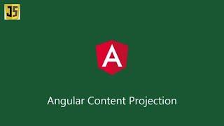 Ng content in Angular 12 tutorial - Content Projection