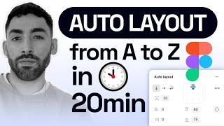 Master Auto Layout in 20 minutes | 2023 Auto Layout Figma Tutorial