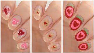 Nail Art For Valentine's Day ️ Cute & Easy Nail Design Compilation For Valentine's!