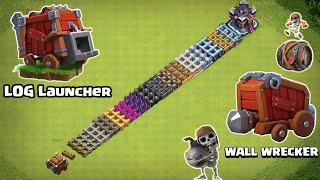 LOG LAUNCHER VS WALL WRECKER VS WALL BREAKER VS EVERY LEVEL WALL | CLASH OF CLANS