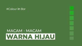 Arti Dan Macam - Macam Warna Hijau