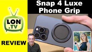 Does the Snap 4 Luxe Phone Grip Live up to the Advertising? Review of the pop socket alternative