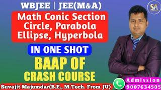 Math Conic Section in One Shot | Circle | Parabola | Ellipse | Hyperbola | JEE | WBJEE