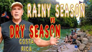 Rainy Season vs Dry Season -when to visit Costa Rica