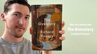 Why you should read The Overstory by Richard Powers