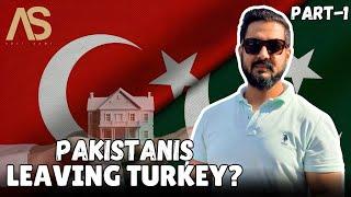 Why Pakistanis are Leaving Turkey ? I Part 1I #adilsami #turkey