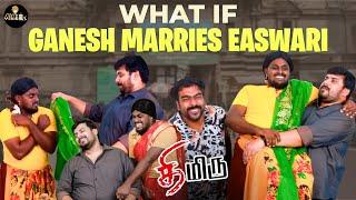 What If Ganesh Marries Easwari | Thimiru Movie Spoof |  Vikkals