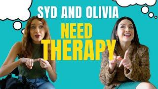 Syd and Olivia Need Therapy