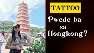 Paano Mag Apply sa Hongkong pag ikaw ay may Visible na Tattoo/Pwede ba mag apply na may Birthmark