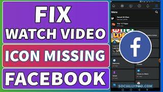 Fix Facebook Watch Video Icon Missing  [2024]