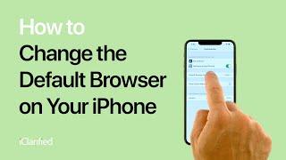 How to Change the Default Browser on Your iPhone