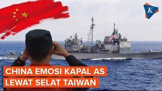 China "Emosi" Kapal Amerika Serikat Melintas Selat Taiwan