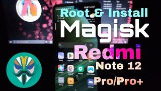 Root your Redmi Note 12 Pro / Pro + 5G using Magisk 26.1 | MIUI 14 | 100% working  