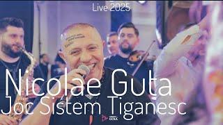 Nicolae Guta🟠Joc Sistem Tiganesc Live 2025 Majorat Nicusor Gozgar