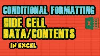 5.CONDITIONAL FORMATTING || Hide cell contents in Conditional Formatting