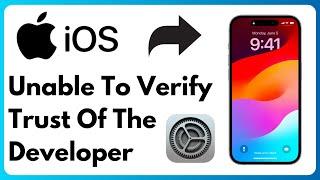 Fix: Unable to verify app an internet connection is required to verify trust of the developer iPhone