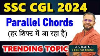 Trending topic Parallel chords SSC CGL 2024 full concept best solution Circles Plane geometry