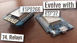 ESP32 & ESP8266 - Relays