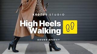 High Heels Sound Effect | 100% Royalty Free | No Copyright