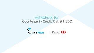 ActiveViam Connect 2017 - Marc Meyer - Counterparty Credit Risk at HSBC