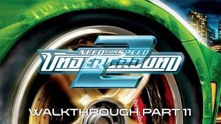 NFS Underground 2 Walkthrough Part 11