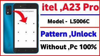 itel l5006c hard reset | itel a23 pro ka pattern lock kaise | pattern pin password lock remove