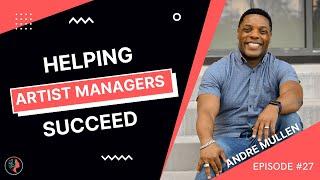 Artist Managers Keys to Successful Careers | Musician Guidance Podcast