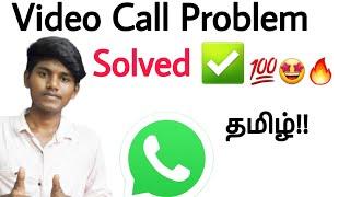 whatsapp video call problem tamil /  Balamurugan Tech / BT