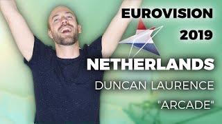  The Netherlands - Duncan Laurence "Arcade" - My reaction (Eurovision 2019)