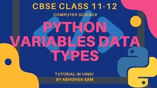 PYTHON VARIABLE DATA TYPES