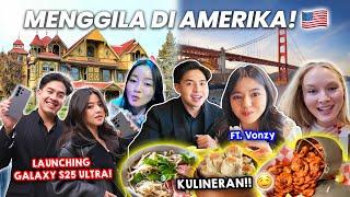 KULINERAN DAN MENGGILA DI JEPANG & AMERIKA!  + IKUT EVENT GALAXY S25!! FT. VONZY