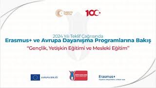 2024 Yılı Teklif Çağrısında Erasmus+ ve Avrupa Dayanışma Programlarına Bakış