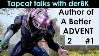 XCOM 2: Let's Talk to "A Better ADVENT 2" Author derBK Part 1 of 2