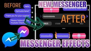 HOW TO USE THE NEW MESSENGER - GIFT EFFECTS