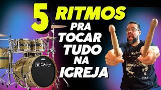 5 Ritmos para Tocar Tudo na igreja 