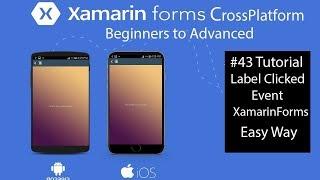 Xamarin Forms Label Clicked Event|c# and Xaml| [Tutorial 43]