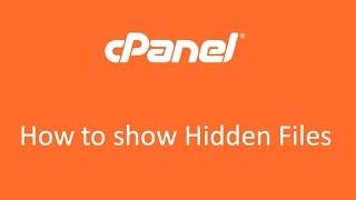 How to show hidden files (.htaccess) on Cpanel